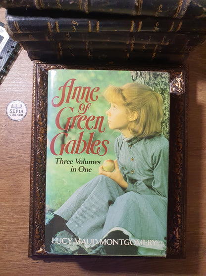Anne of Green Gables: Three Volumes in One